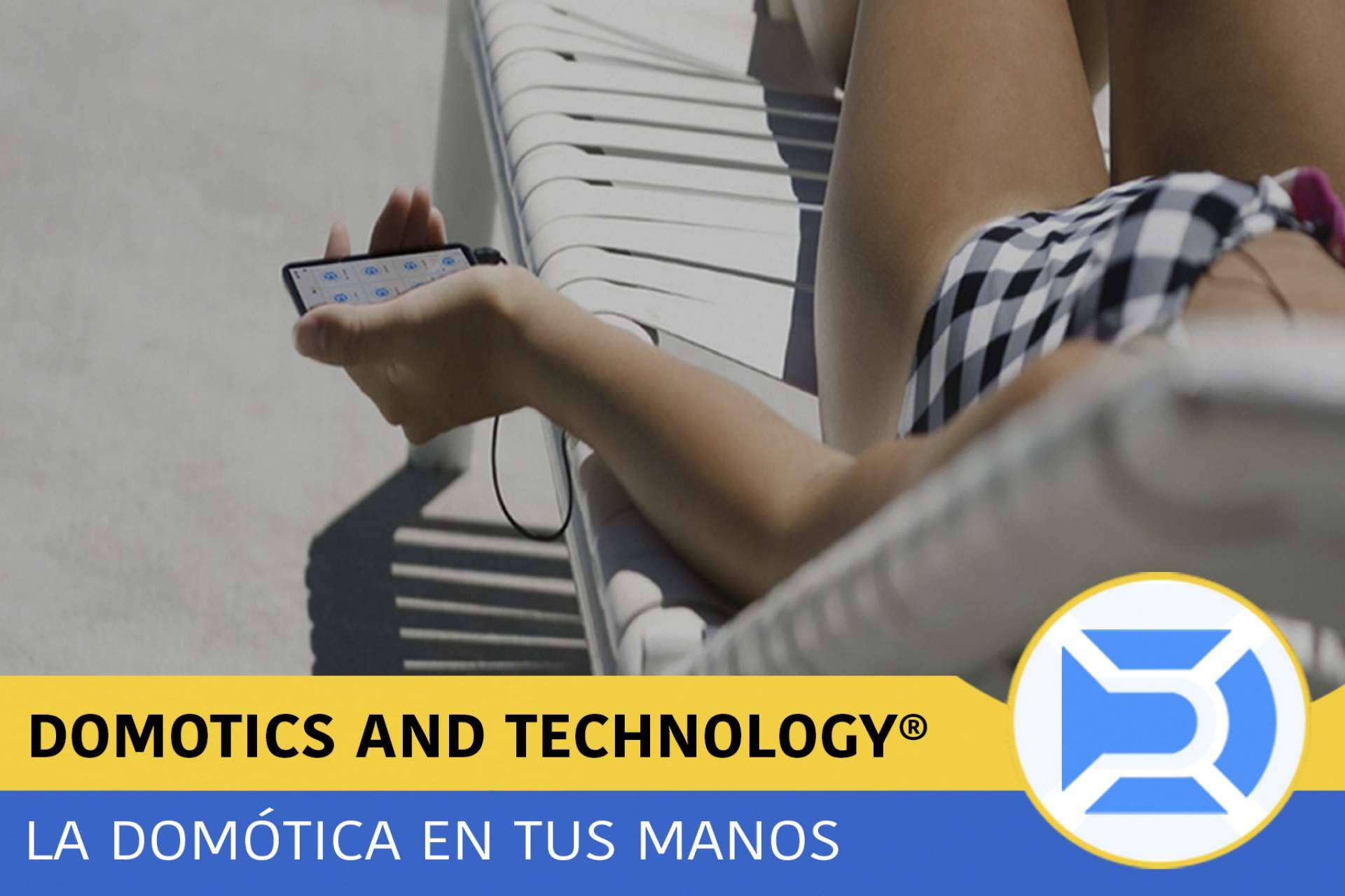 Las ventajas de instalar los packs domóticos de Domotics and Technology